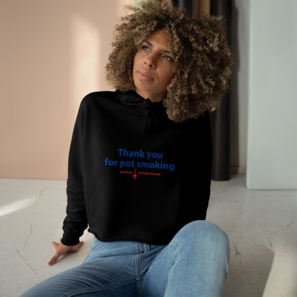 Crop Hoodie - Thank You For Pot Smoking - Image 6