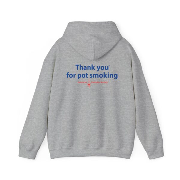 Hoodie - Authentic Thank You For Pot Smoking® - Approved by the American Cannabis Society® - Image 14