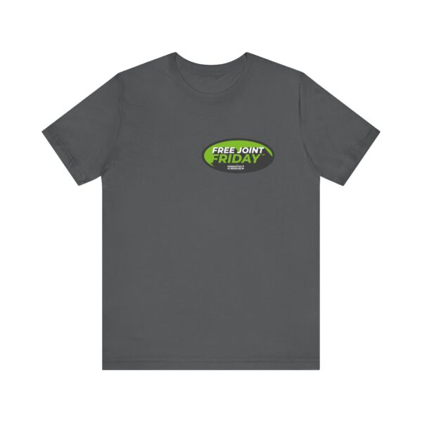 Jersey Tee - Free Joint Friday™ Shirt - Image 45