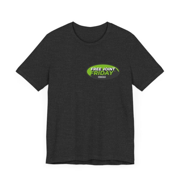 Jersey Tee - Free Joint Friday™ Shirt - Image 51