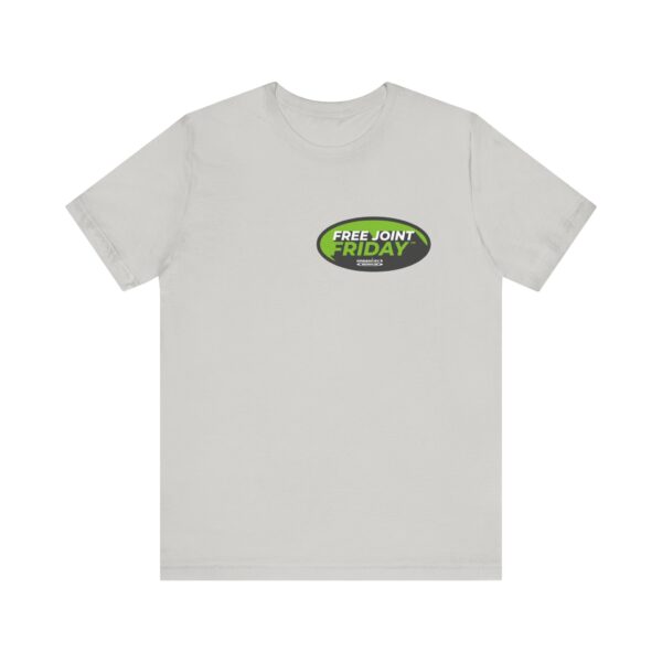 Jersey Tee - Free Joint Friday™ Shirt - Image 25