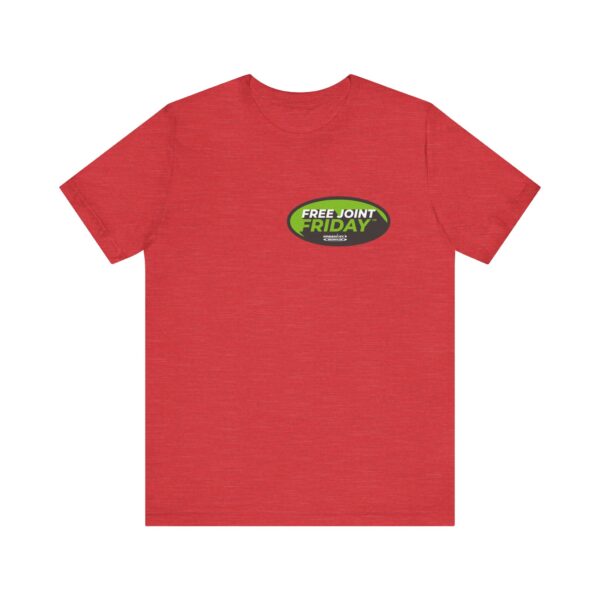 Jersey Tee - Free Joint Friday™ Shirt - Image 57