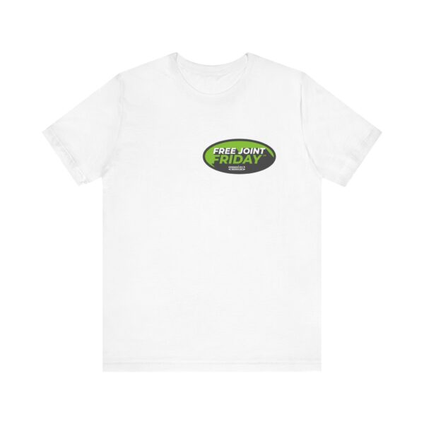 Jersey Tee - Free Joint Friday™ Shirt