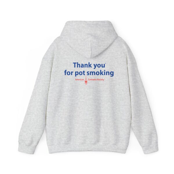 Hoodie - Authentic Thank You For Pot Smoking® - Approved by the American Cannabis Society® - Image 6