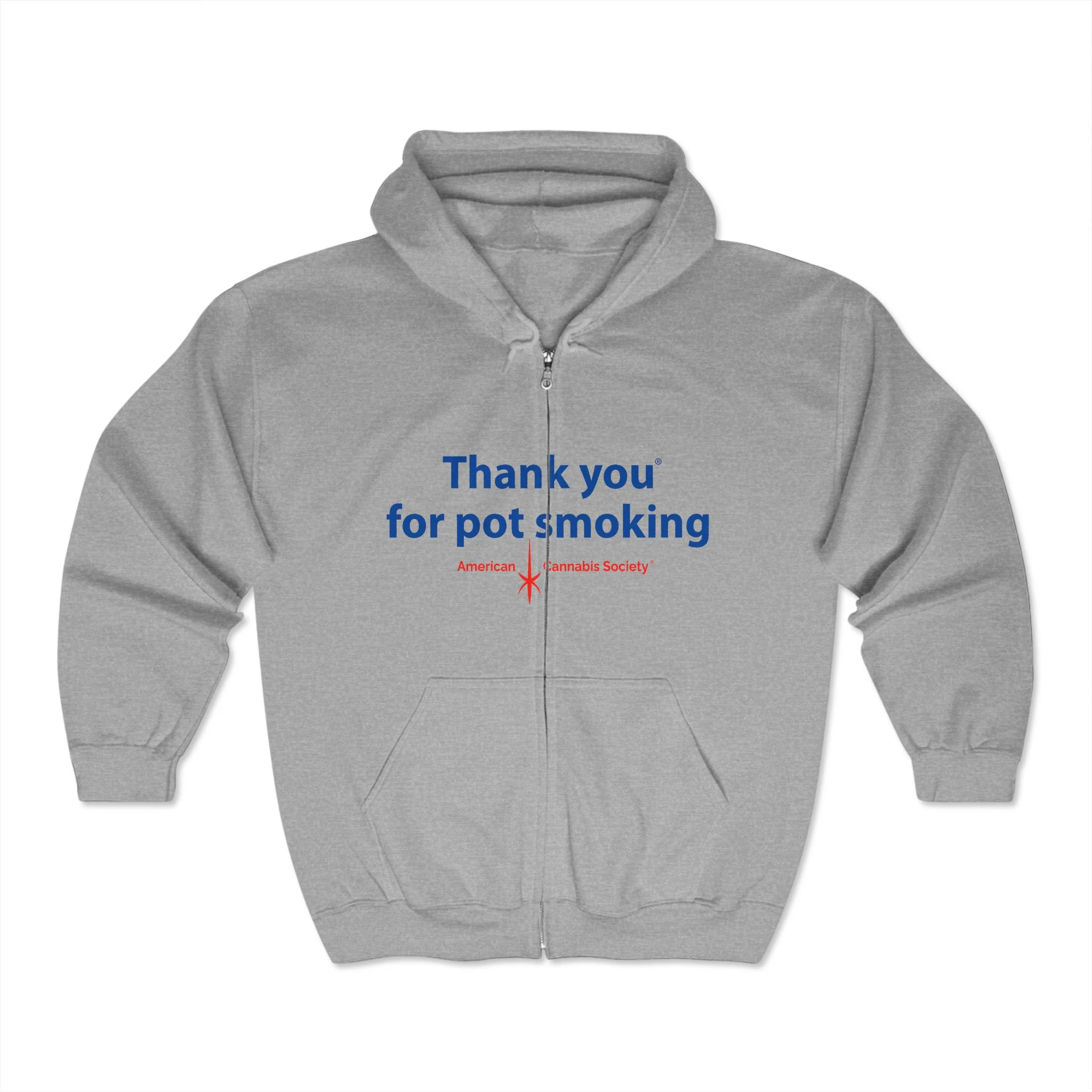 Thank You For Pot Smoking Full Zip Hoodie - American Cannabis Society Approved Cannabis Apparel