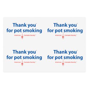 Thank You for Pot Smoking® Die-Cut Sticker Sheet — Holographic, Transparent & White Options