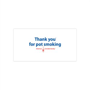 Thank You for Pot Smoking® matte white vinyl bumper sticker by GreenRX™ — view 1