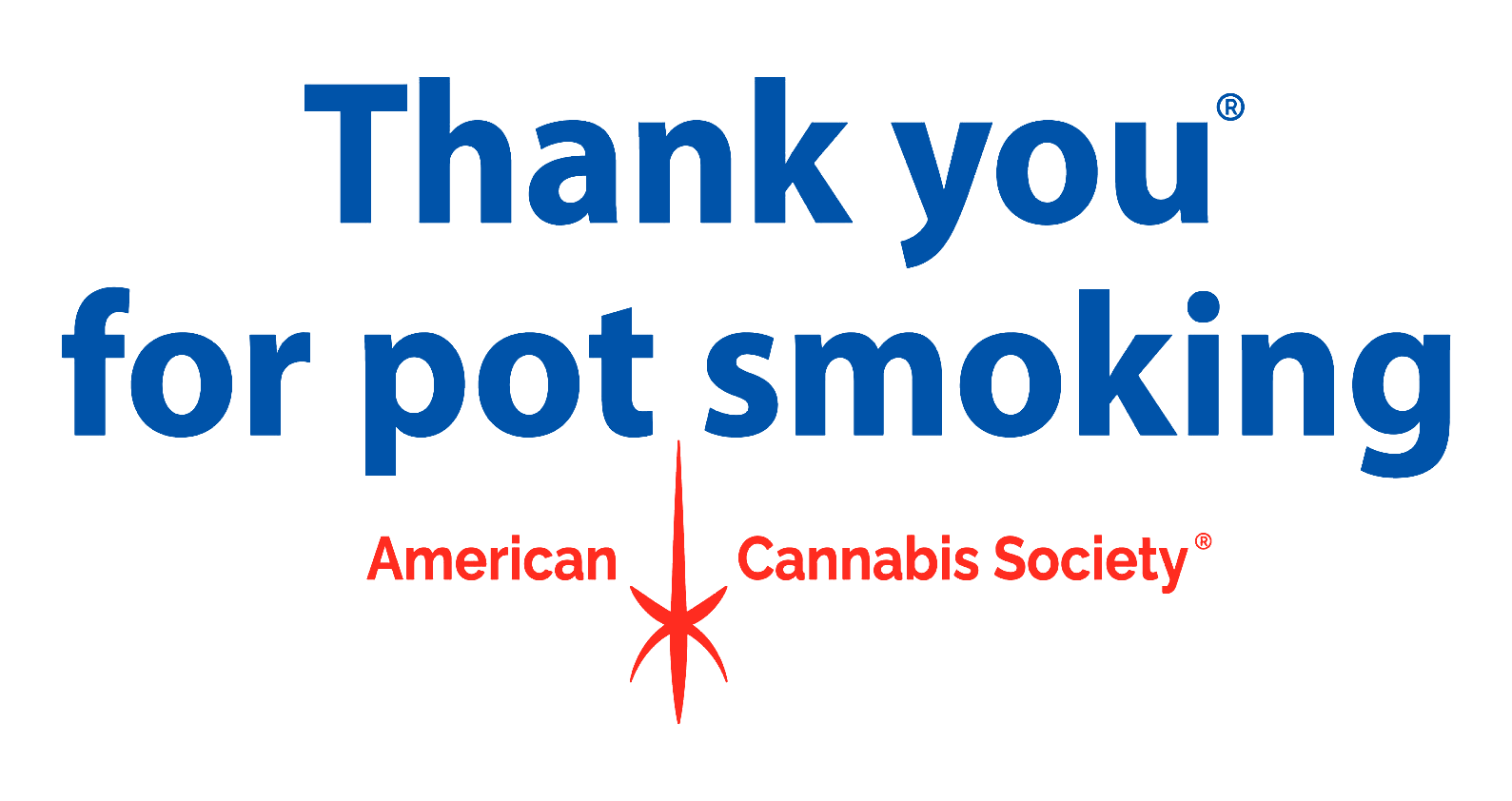 Thank You For Pot Smoking® apparel official American Cannabis Society logo licensed to THCFACTOR.com