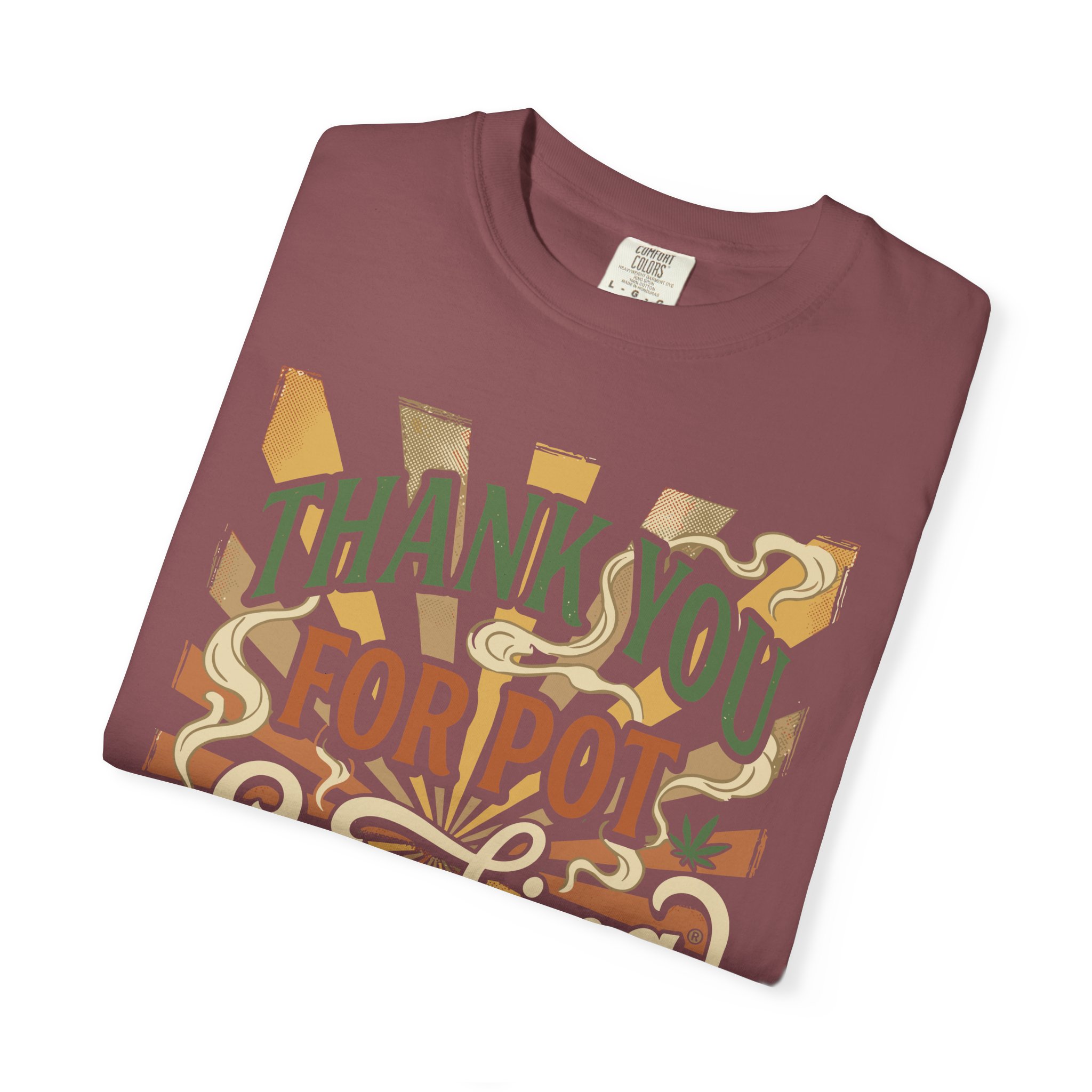 Thank You For Pot Smoking® T-Shirt — Vintage Cannabis Graphic Tee - Image 11