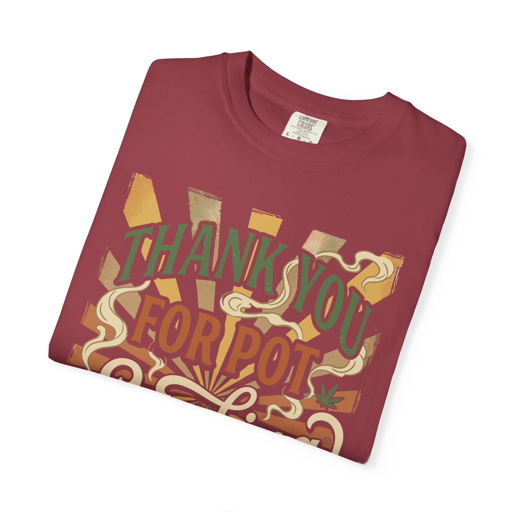Thank You For Pot Smoking® T-Shirt — Vintage Cannabis Graphic Tee - Image 55