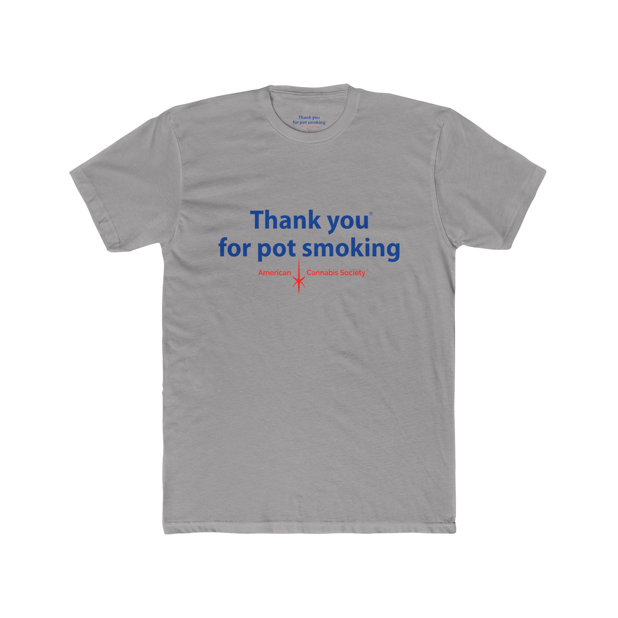 Thank You for Pot Smoking® Tee — Funny Cannabis Graphic T-Shirt | Next Level 3600 by GreenRX™ | American Cannabis Society® Approved - Image 4