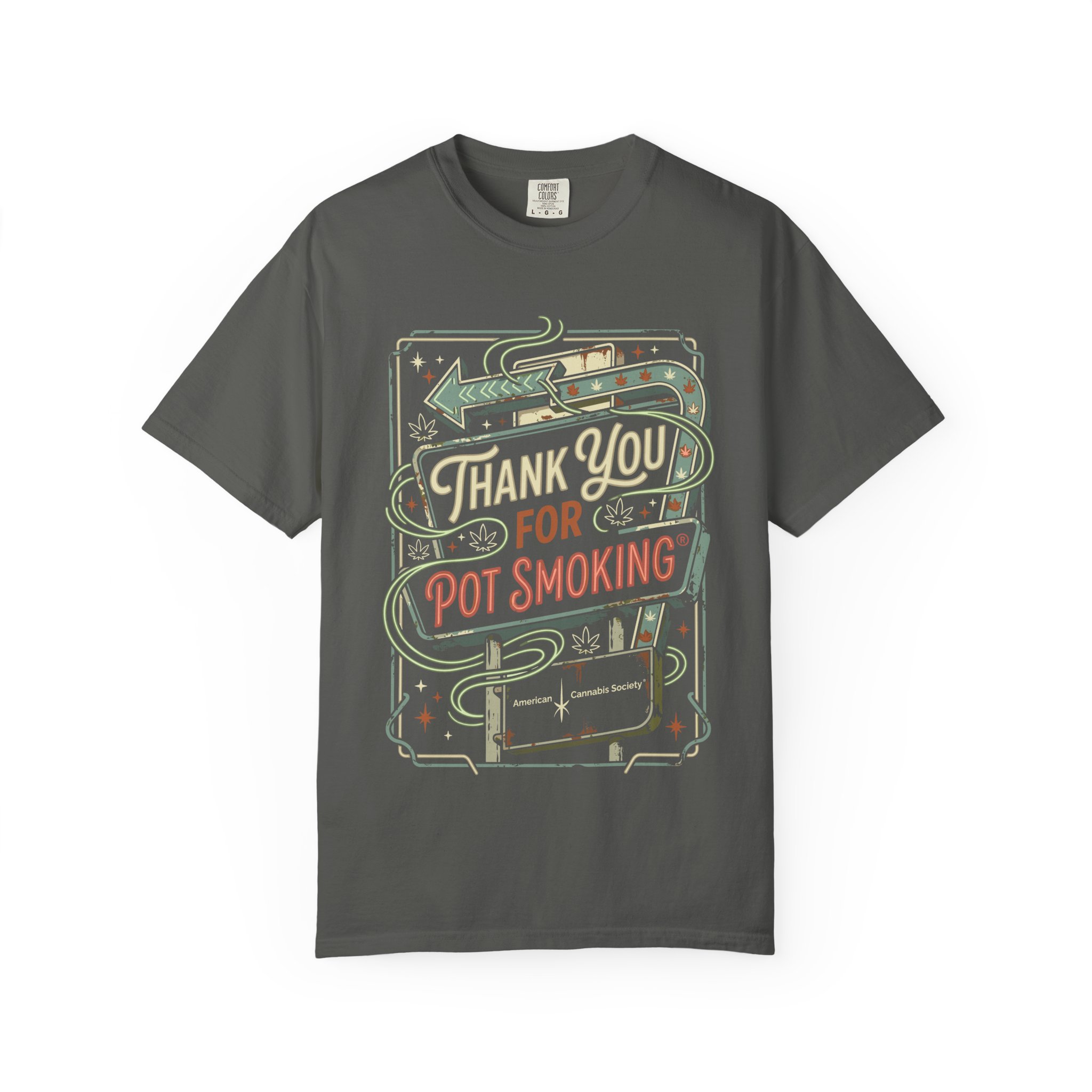 Thank You For Pot Smoking® T-Shirt - Image 25