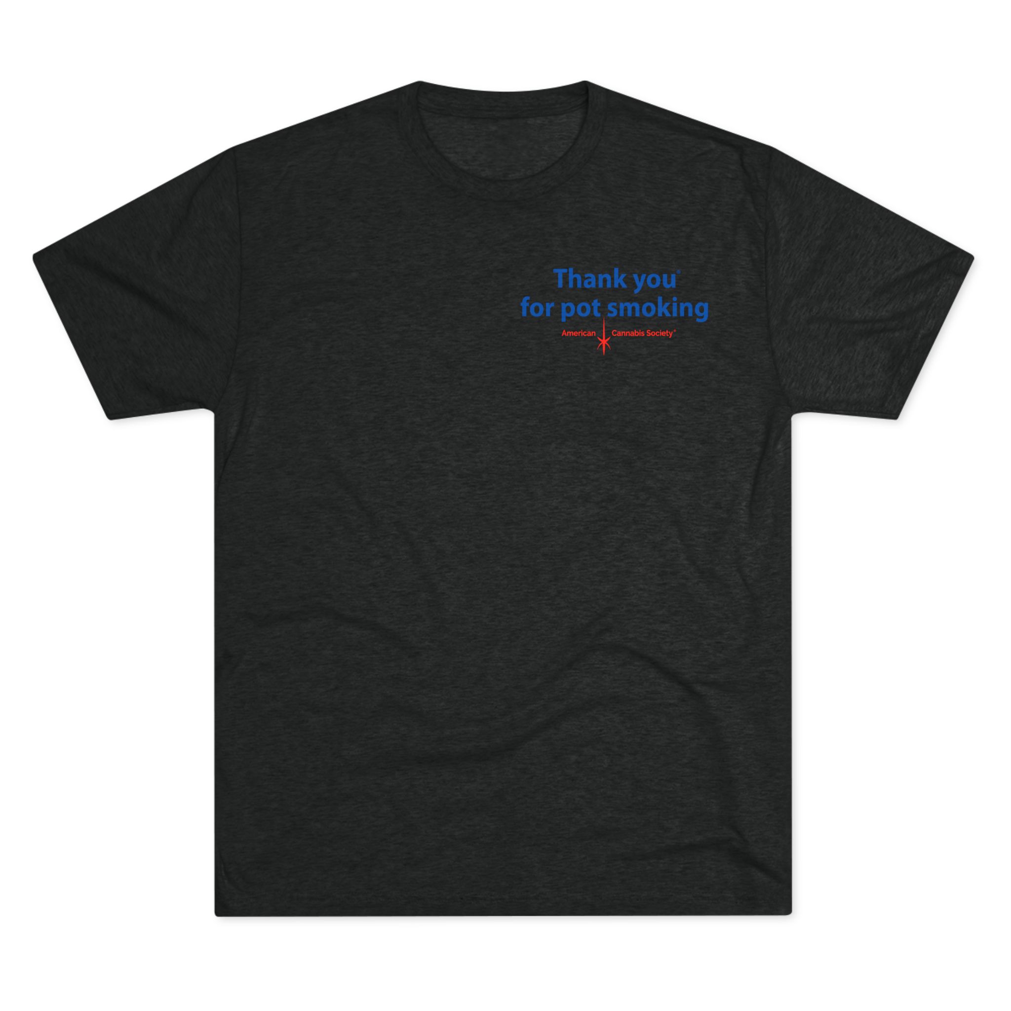 Thank You for Pot Smoking® Tri-Blend Crew Tee | ACS® Approved | THC Factor - Image 5