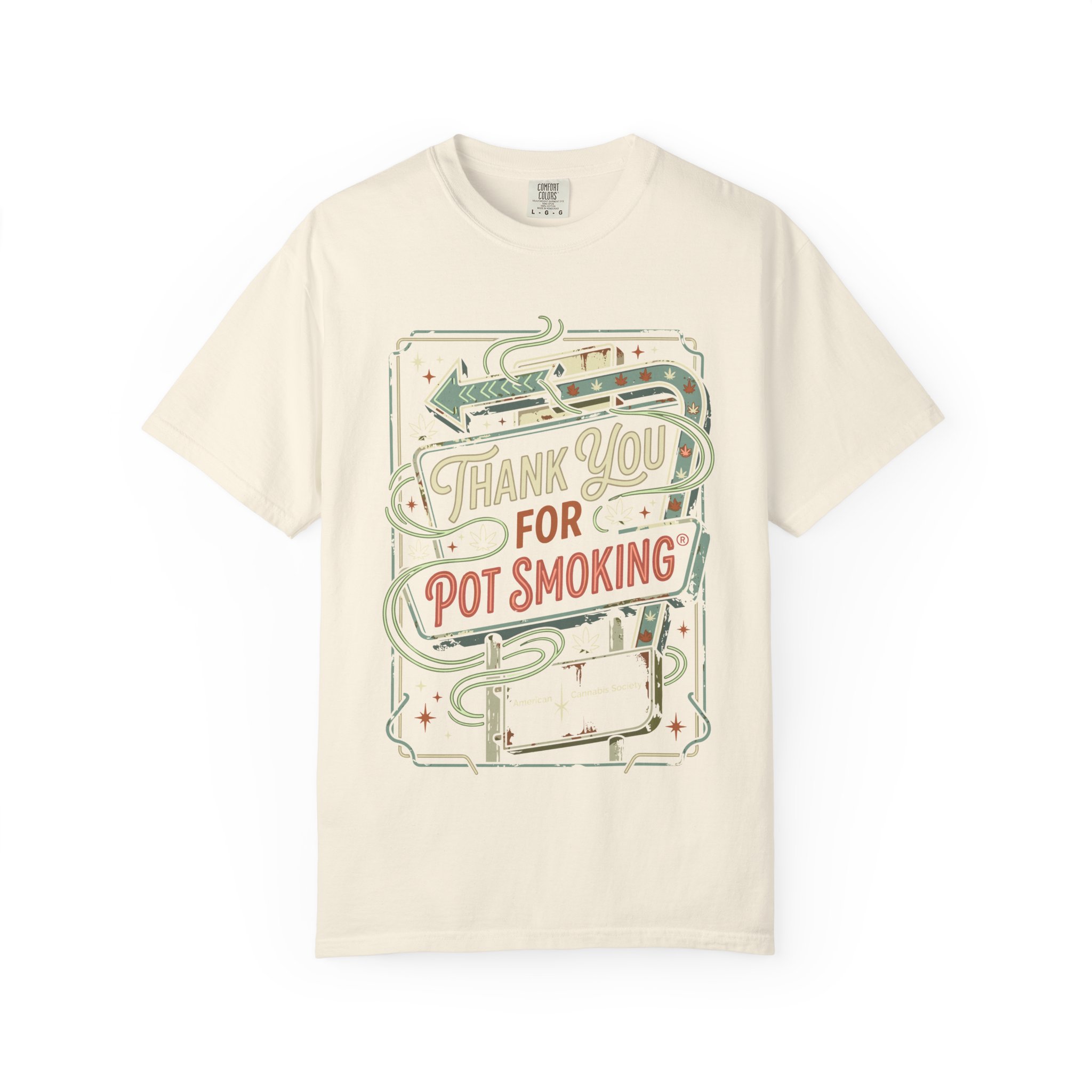 Thank You For Pot Smoking® T-Shirt - Image 13