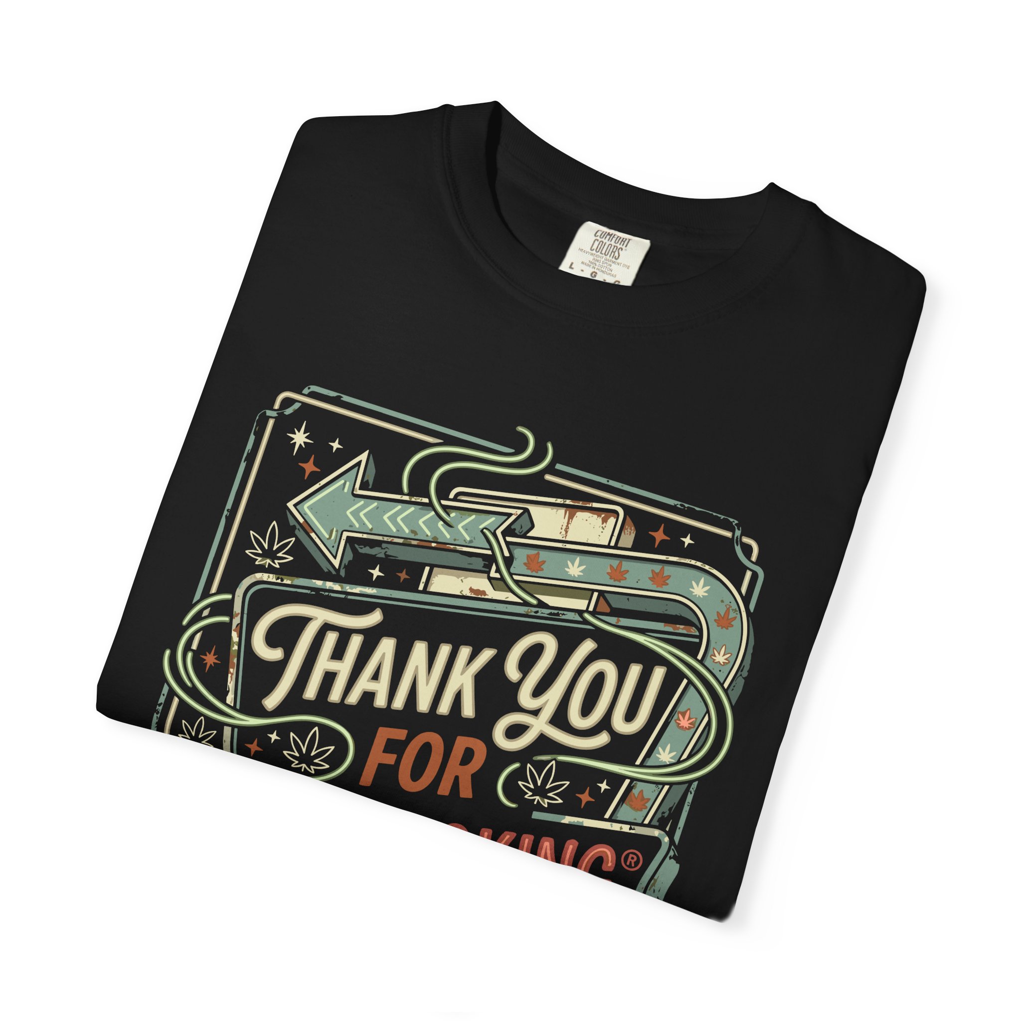 Thank You For Pot Smoking® T-Shirt - Image 43