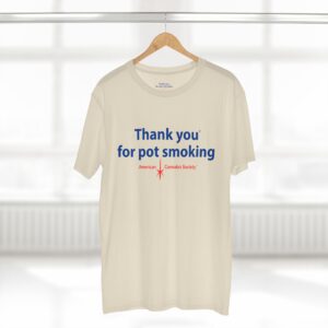 Thank You for Pot Smoking® Classic Tee | ACS® Approved | THC Factor