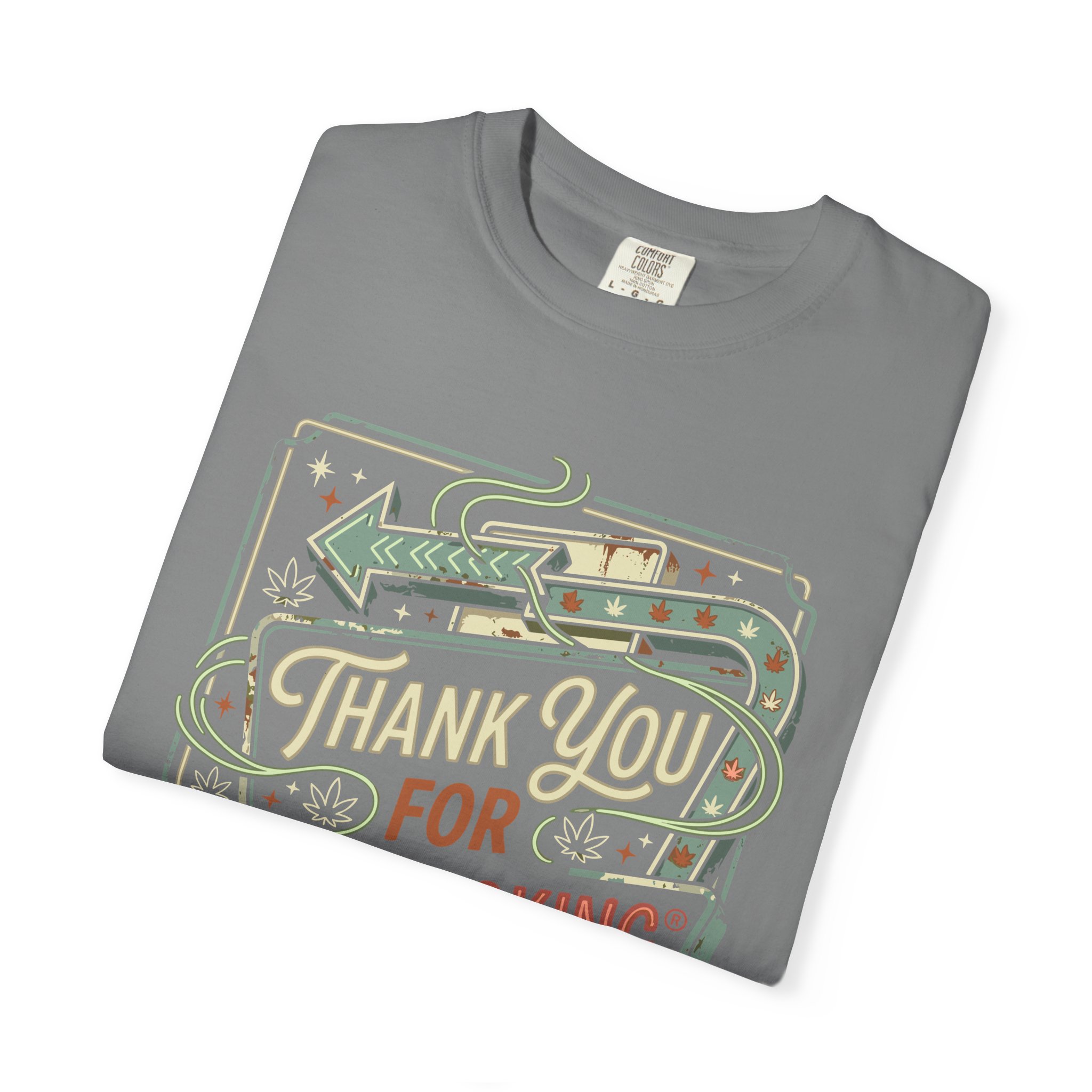 Thank You For Pot Smoking® T-Shirt - Image 31