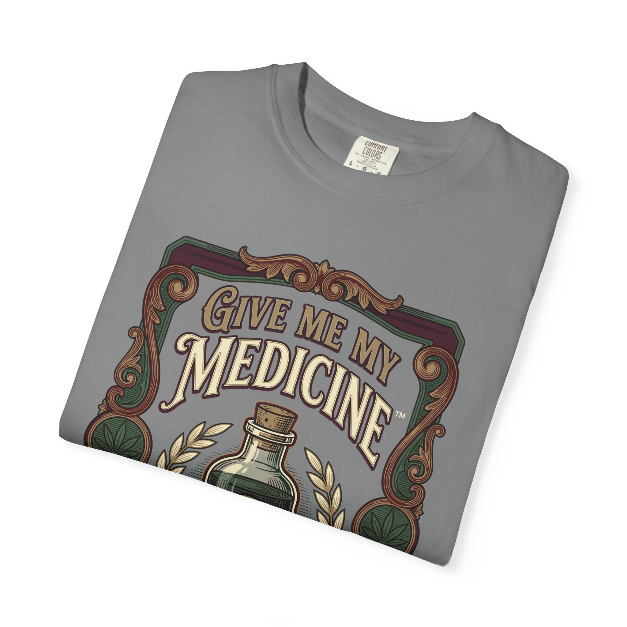 Give Me My Medicine™ T-Shirt — Vintage Cannabis Bottle Graphic Tee - Image 19