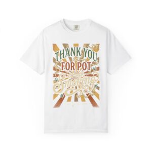 Thank You For Pot Smoking® T-Shirt — Vintage Cannabis Graphic Tee