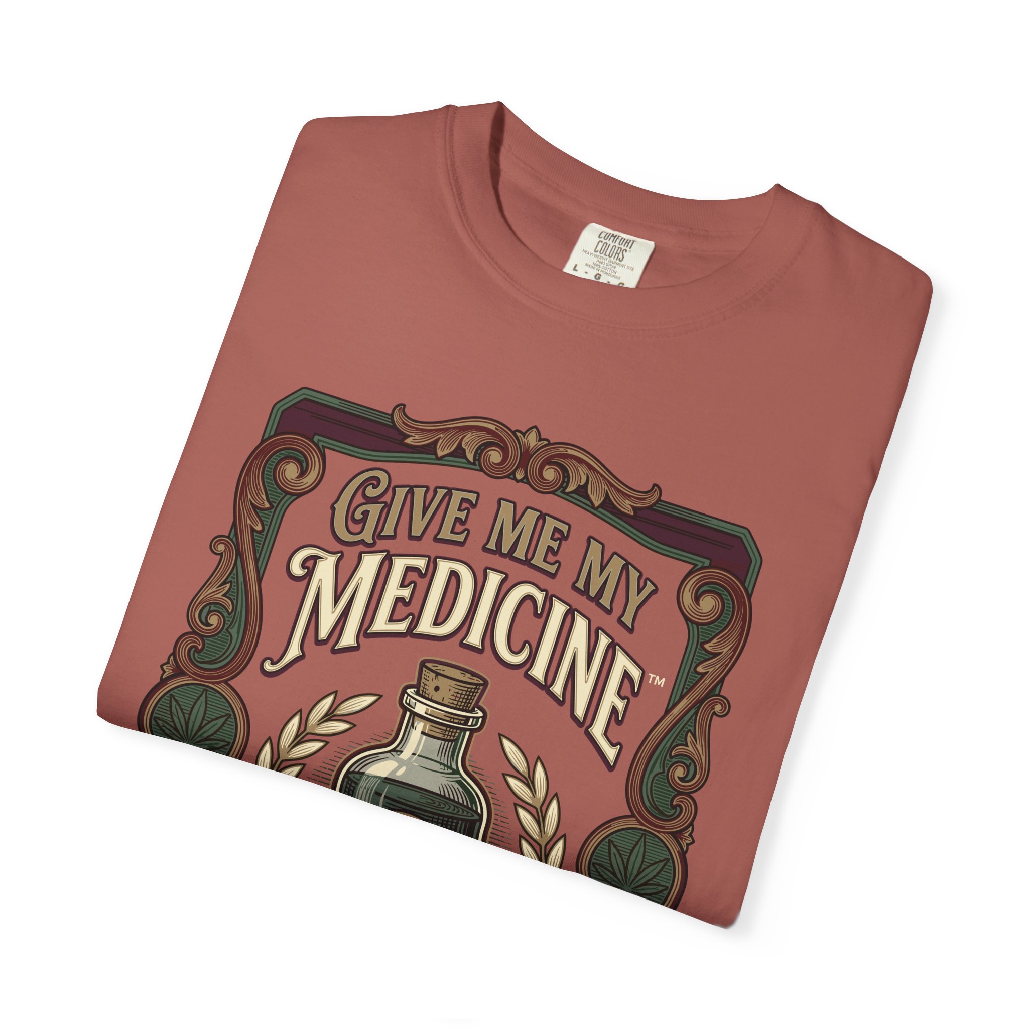Give Me My Medicine™ T-Shirt — Vintage Cannabis Bottle Graphic Tee - Image 59