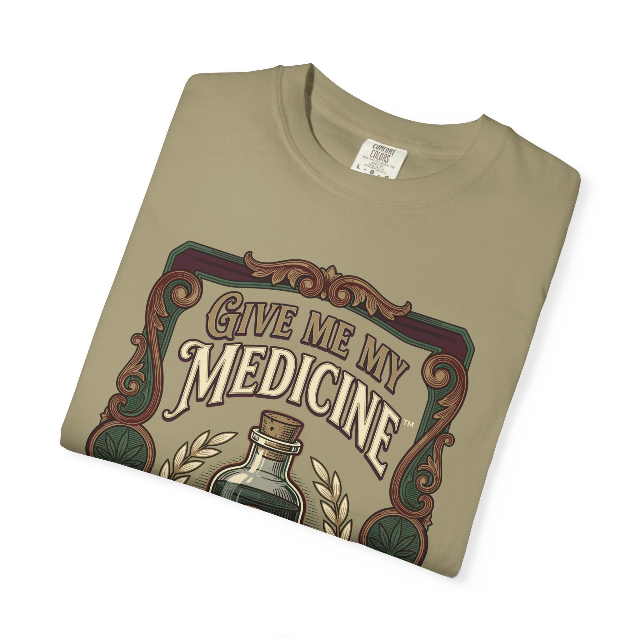 Give Me My Medicine™ T-Shirt — Vintage Cannabis Bottle Graphic Tee - Image 11