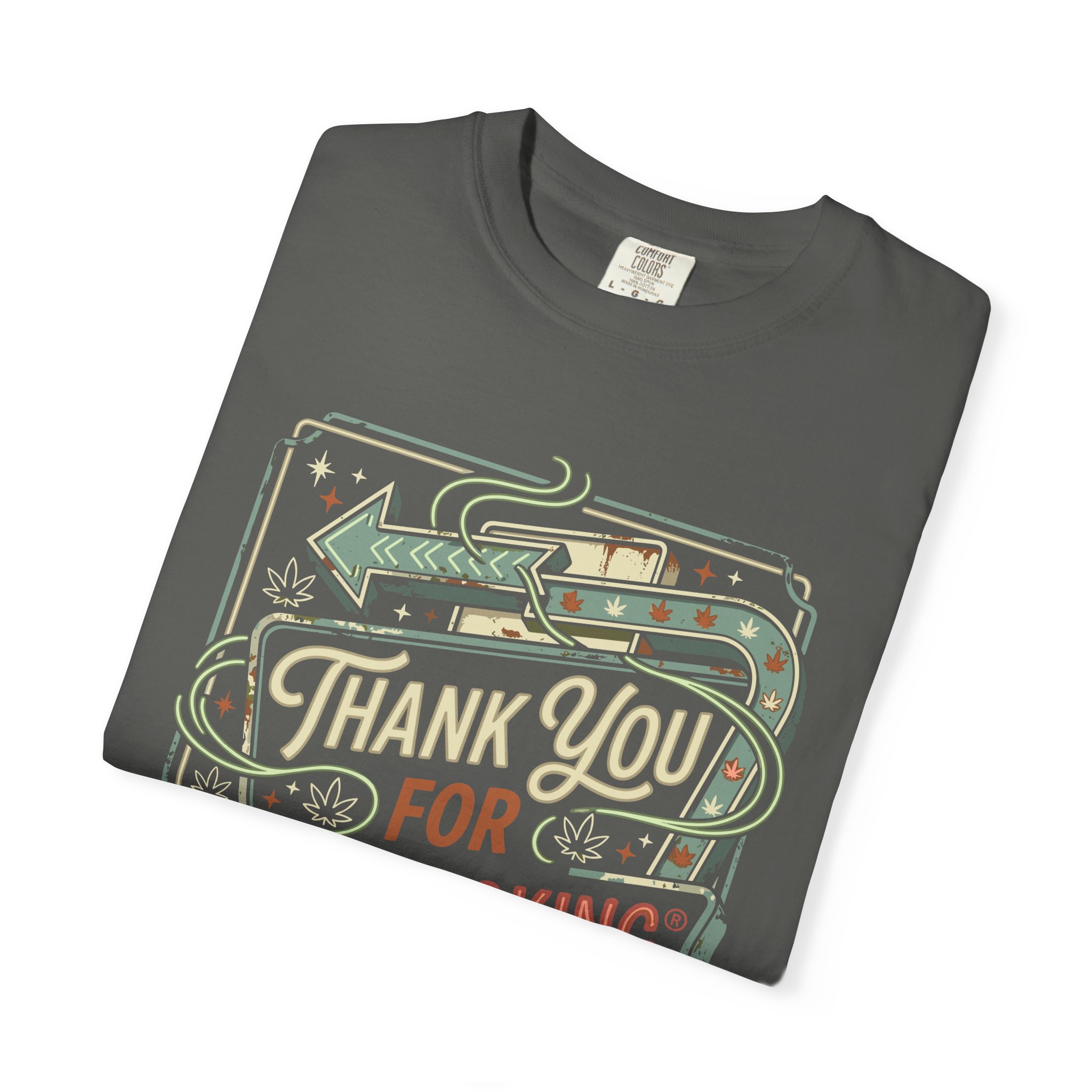 Thank You For Pot Smoking® T-Shirt - Image 27