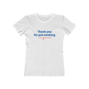 Thank You For Not Smoking Tee — Women’s Boyfriend T-Shirt