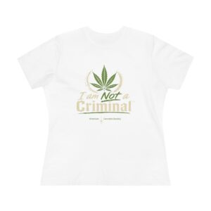I Am Not a Criminal Cannabis Leaf Women's Tee
