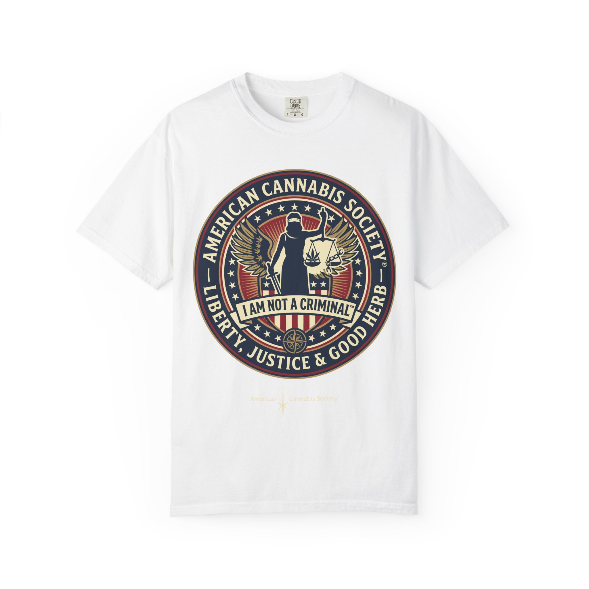 American Cannabis Society® “I Am Not a Criminal™” Liberty T-Shirt — Cannabis Crest Graphic Tee