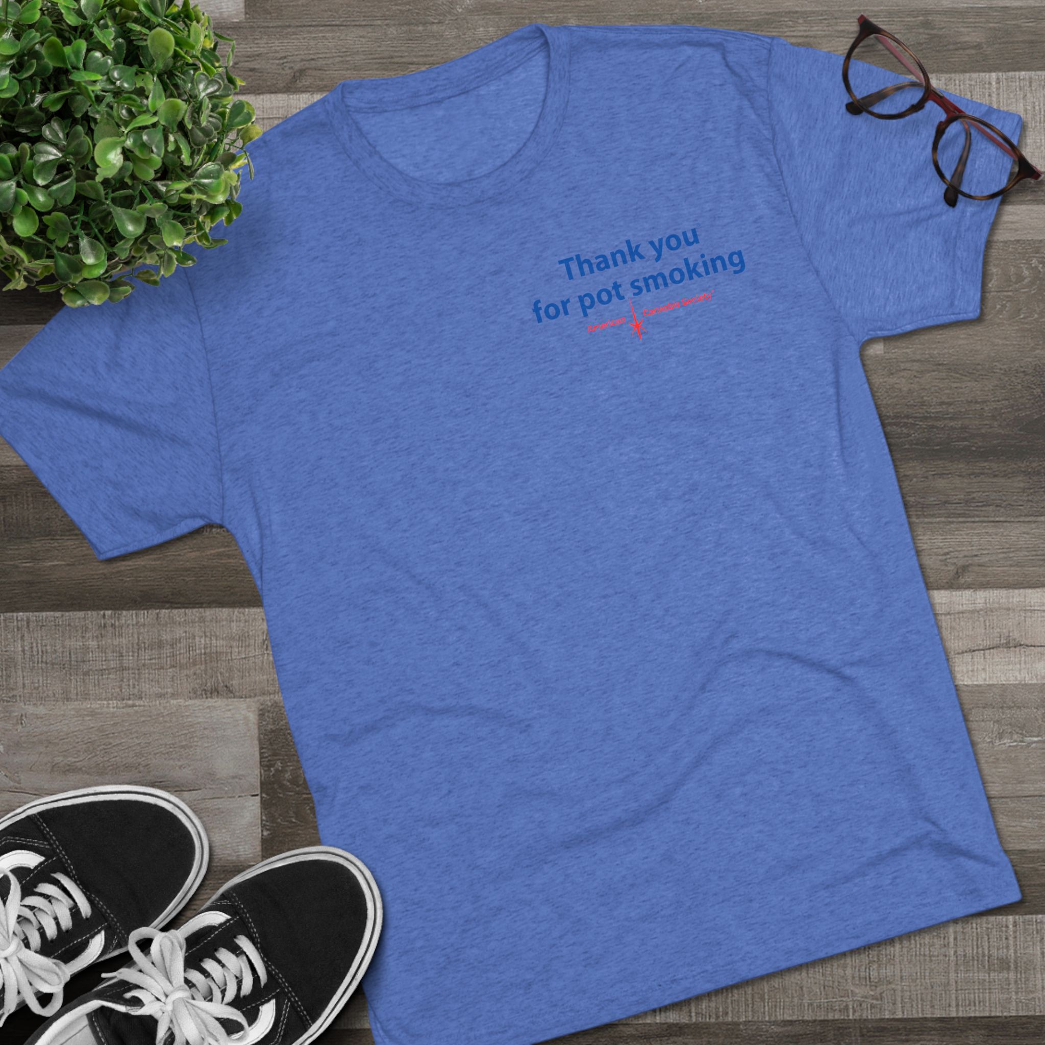 Thank You for Pot Smoking® Tri-Blend Crew Tee | ACS® Approved | THC Factor - Image 27