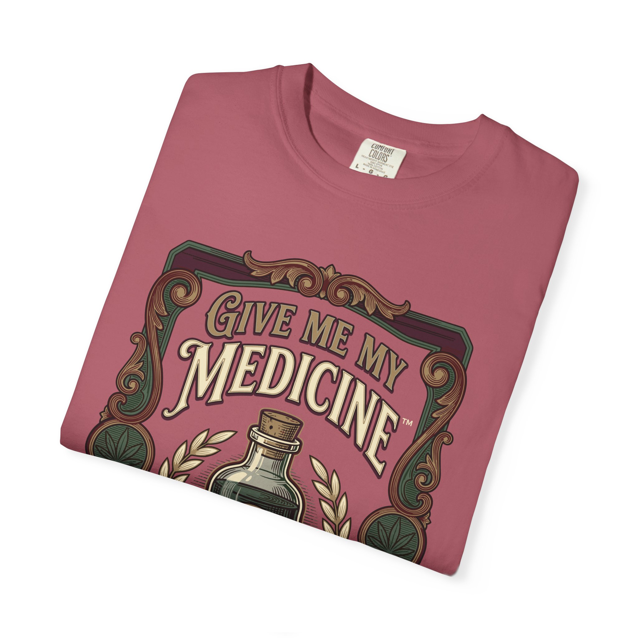 Give Me My Medicine™ T-Shirt — Vintage Cannabis Bottle Graphic Tee - Image 55