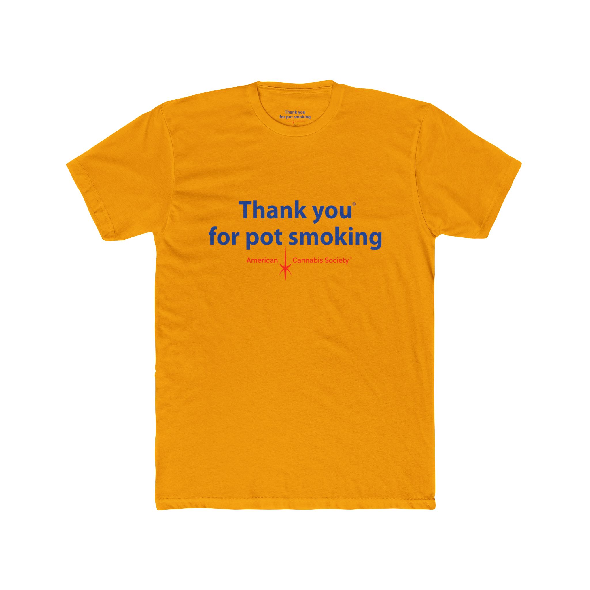 Thank You for Pot Smoking® Tee — Funny Cannabis Graphic T-Shirt | Next Level 3600 by GreenRX™ | American Cannabis Society® Approved - Image 22