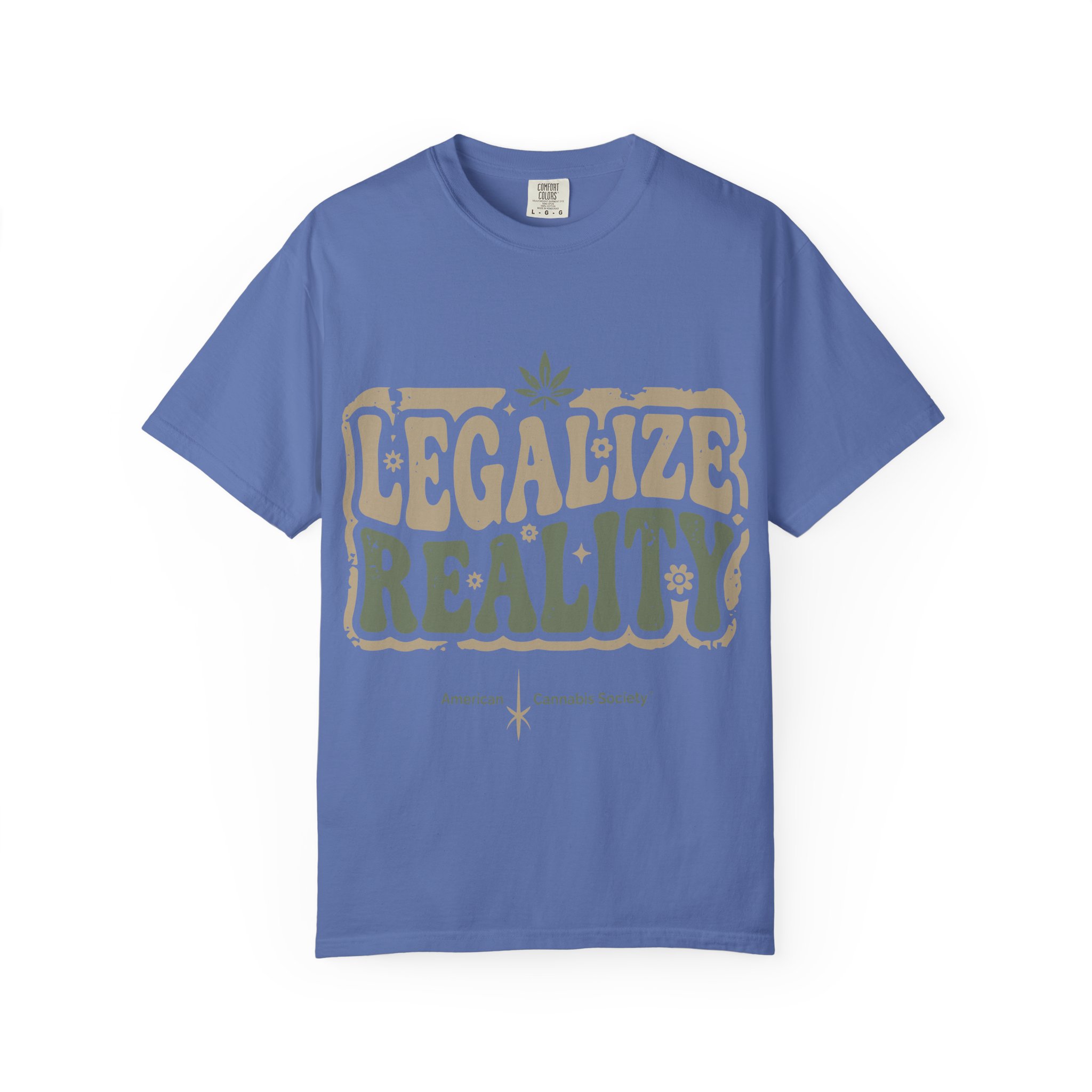 American Cannabis Society® “Legalize Reality” T-Shirt — Retro Cannabis Advocacy Graphic Tee - Image 21