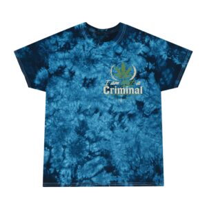 Tie-Dye Tee — "I Am Not a Criminal" Cannabis Graphic T-Shirt