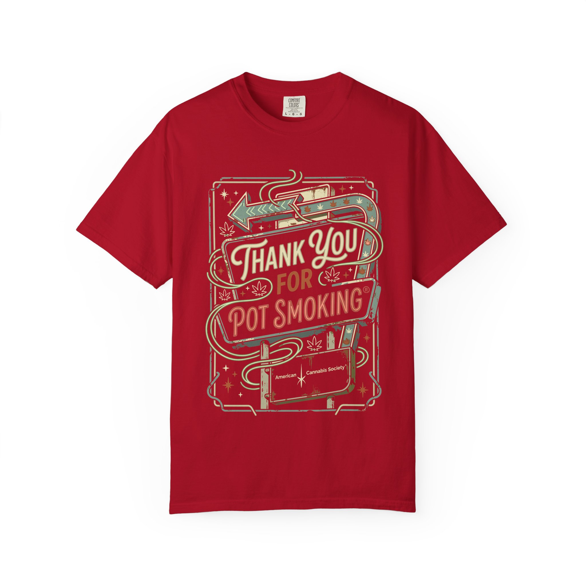 Thank You For Pot Smoking® T-Shirt - Image 57