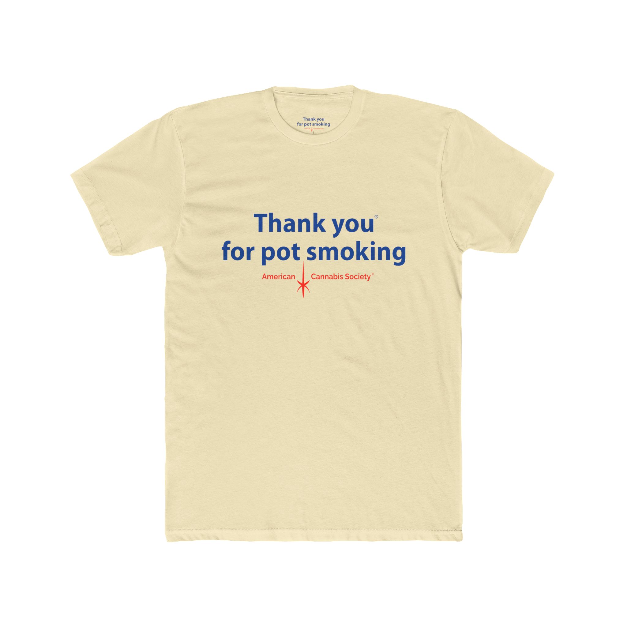Thank You for Pot Smoking® Tee — Funny Cannabis Graphic T-Shirt | Next Level 3600 by GreenRX™ | American Cannabis Society® Approved - Image 25