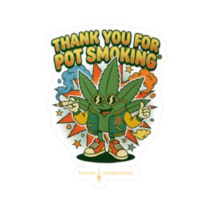 Thank You For Pot Smoking® Vinyl Sticker — Retro Cannabis Kiss-Cut Decal