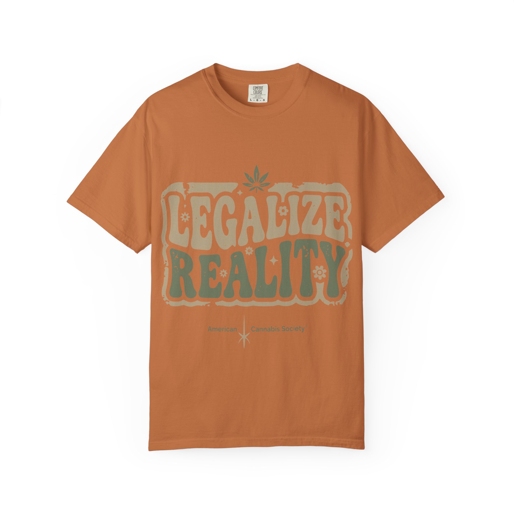 American Cannabis Society® “Legalize Reality” T-Shirt — Retro Cannabis Advocacy Graphic Tee - Image 5