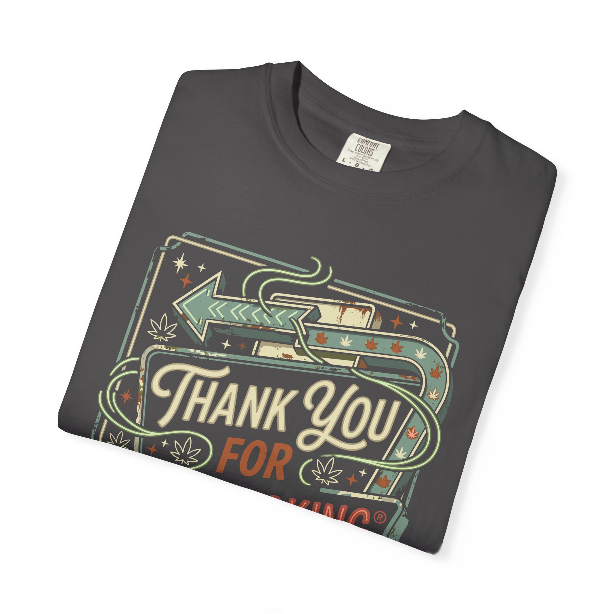 Thank You For Pot Smoking® T-Shirt - Image 39