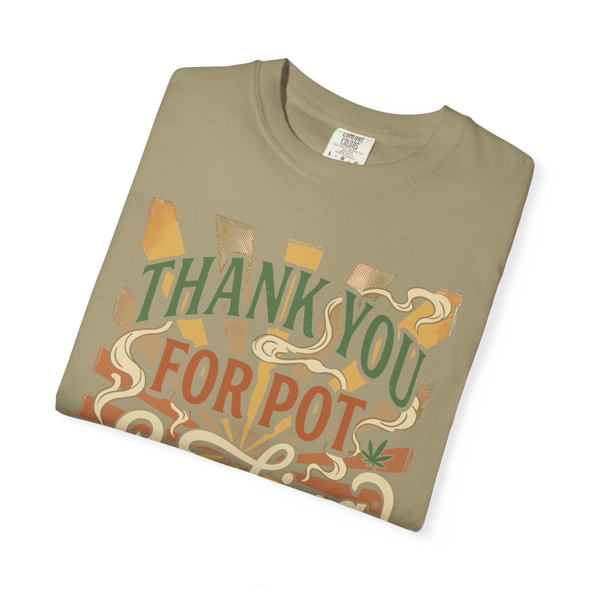 Thank You For Pot Smoking® T-Shirt — Vintage Cannabis Graphic Tee - Image 19