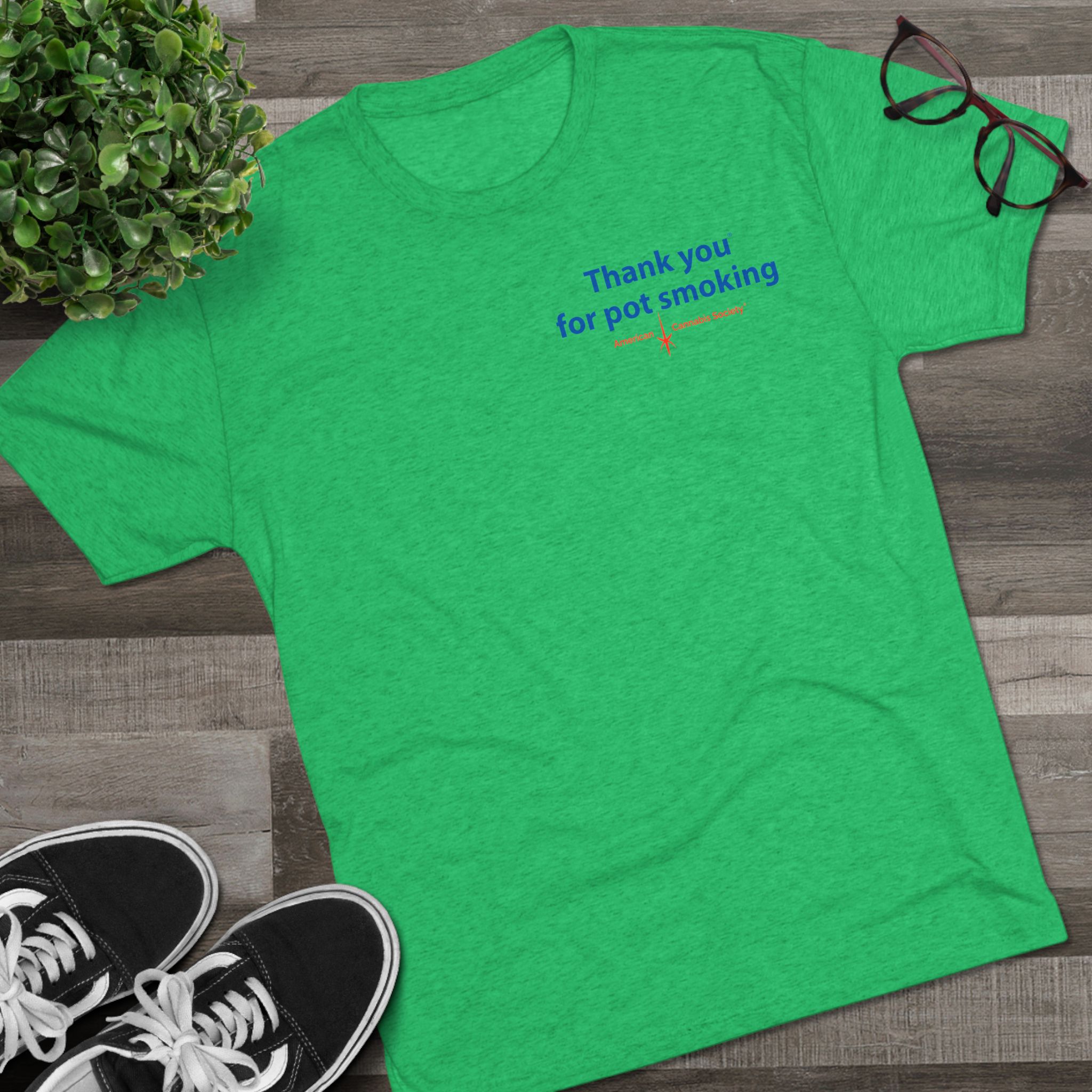 Thank You for Pot Smoking® Tri-Blend Crew Tee | ACS® Approved | THC Factor - Image 19