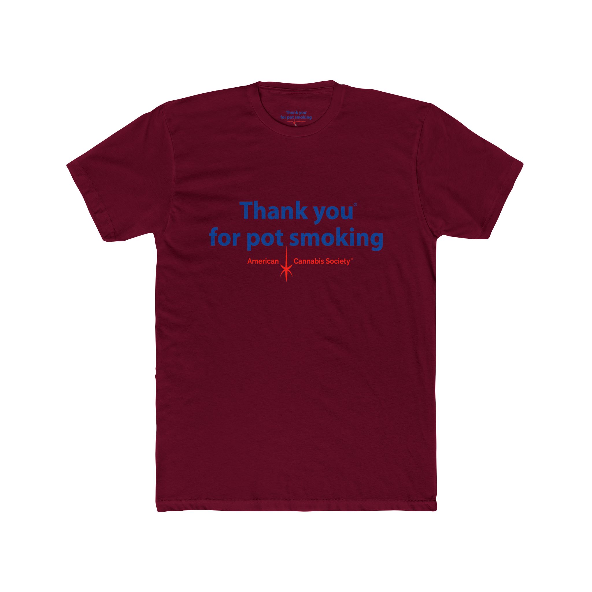 Thank You for Pot Smoking® Tee — Funny Cannabis Graphic T-Shirt | Next Level 3600 by GreenRX™ | American Cannabis Society® Approved - Image 37