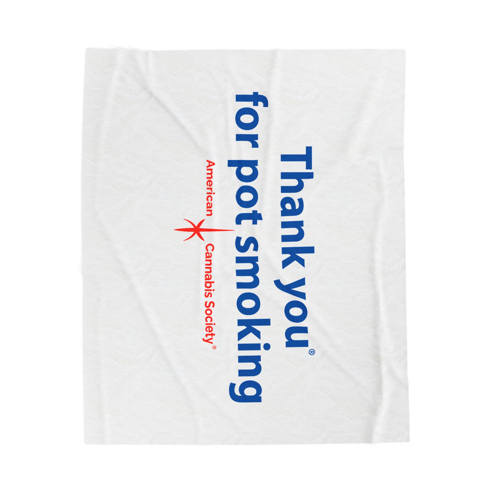 Thank You for Pot Smoking® Throw Blanket | ACS® Approved | THC Factor