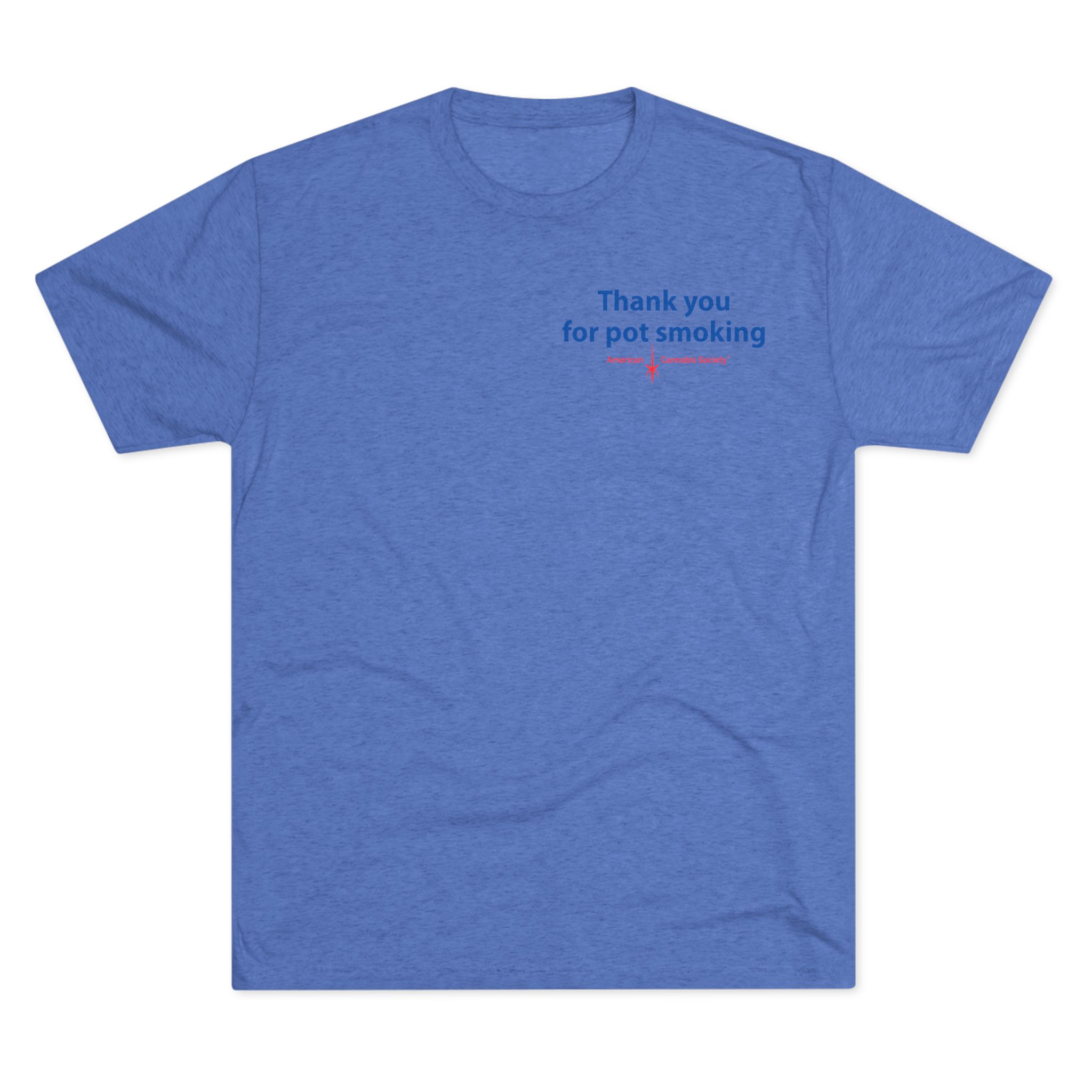 Thank You for Pot Smoking® Tri-Blend Crew Tee | ACS® Approved | THC Factor - Image 25