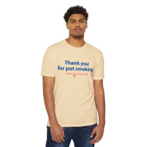 Thank You for Pot Smoking T-Shirt — Retro Cannabis Advocacy Tee