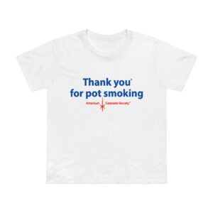 Women’s Tee — “Thank You for Pot Smoking” Retro Cannabis Graphic