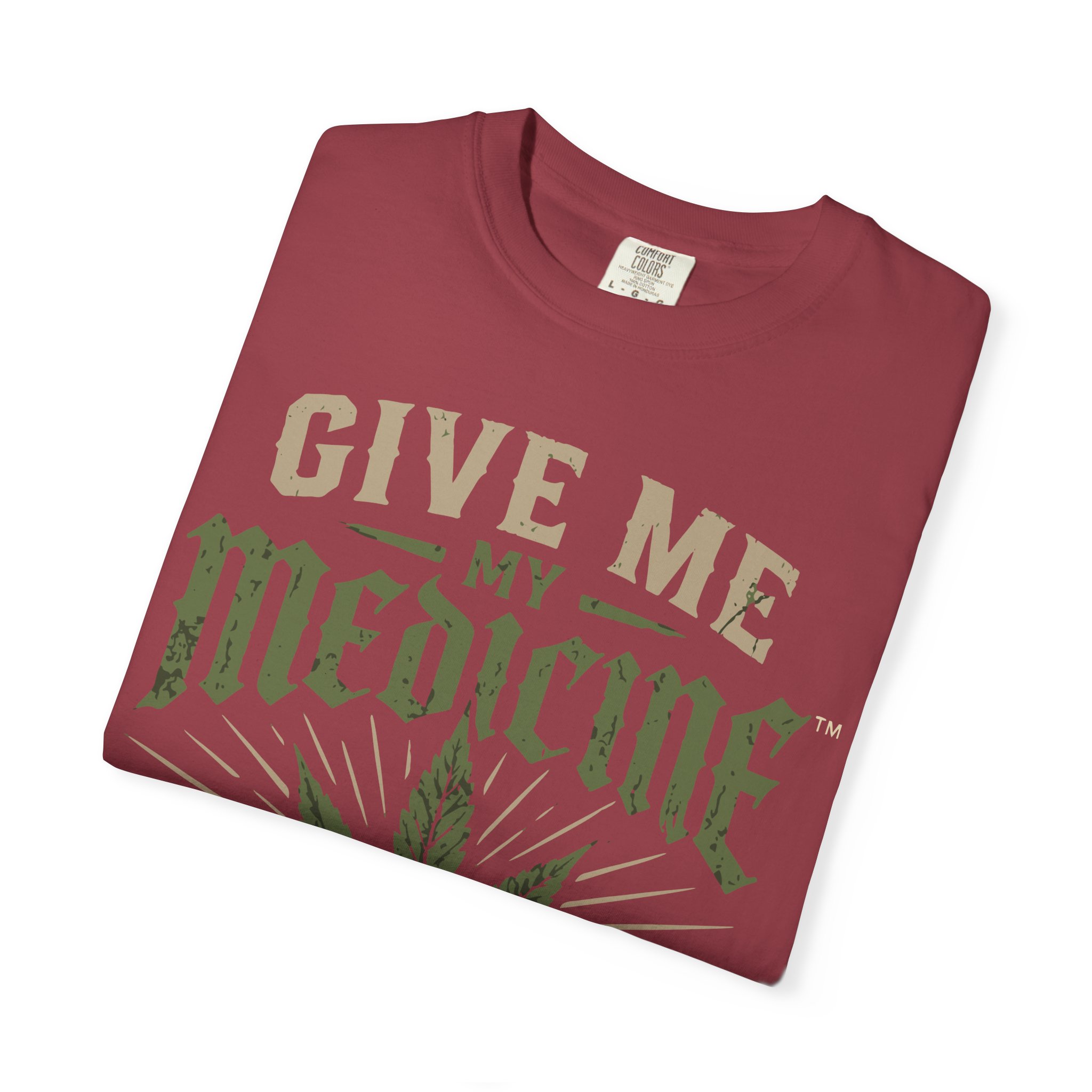 Give Me My Medicine T-Shirt — Cannabis Leaf Medical Marijuana Tee - Image 55
