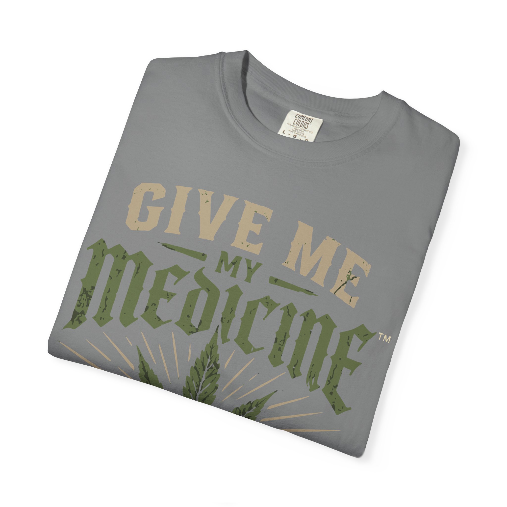 Give Me My Medicine T-Shirt — Cannabis Leaf Medical Marijuana Tee - Image 35