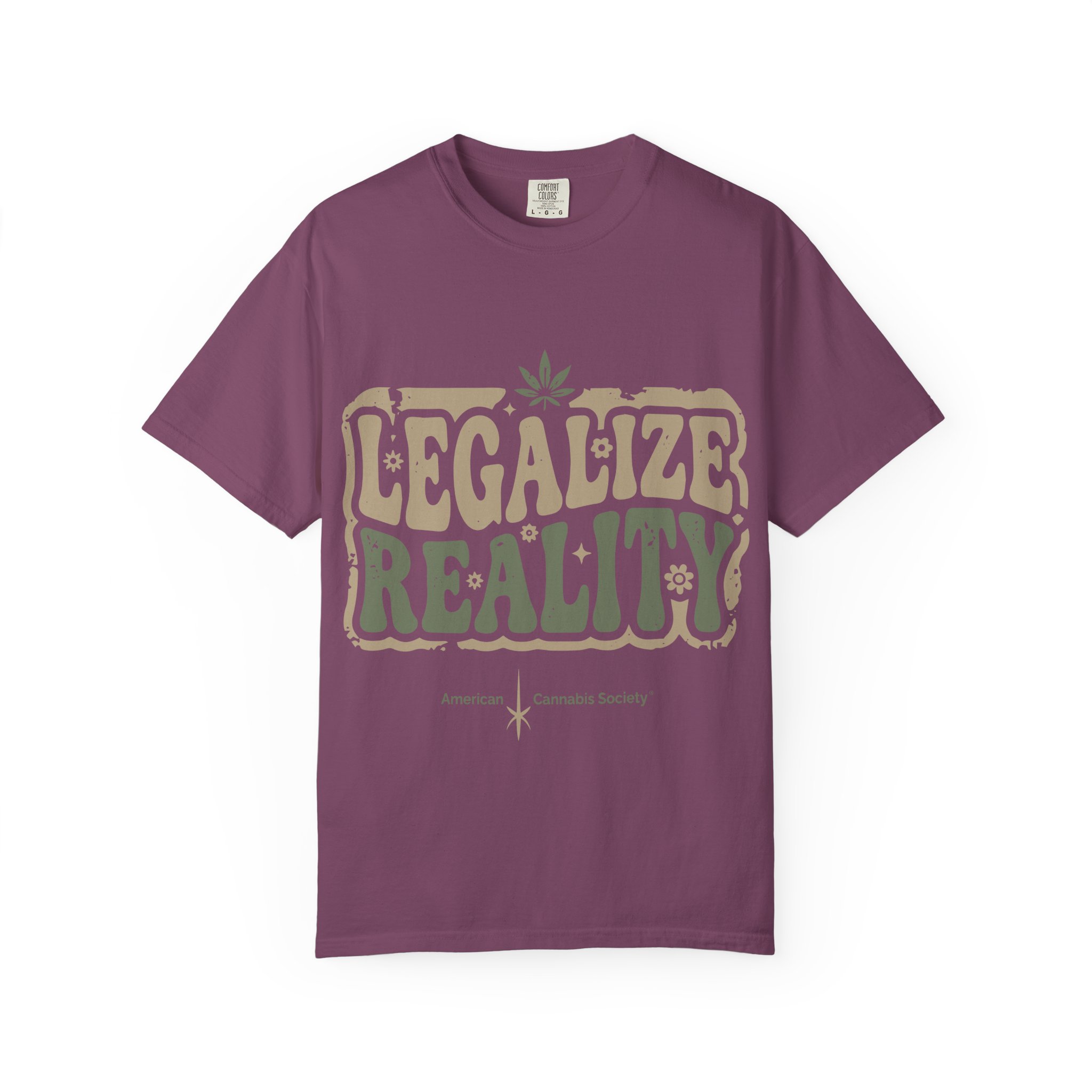American Cannabis Society® “Legalize Reality” T-Shirt — Retro Cannabis Advocacy Graphic Tee - Image 57