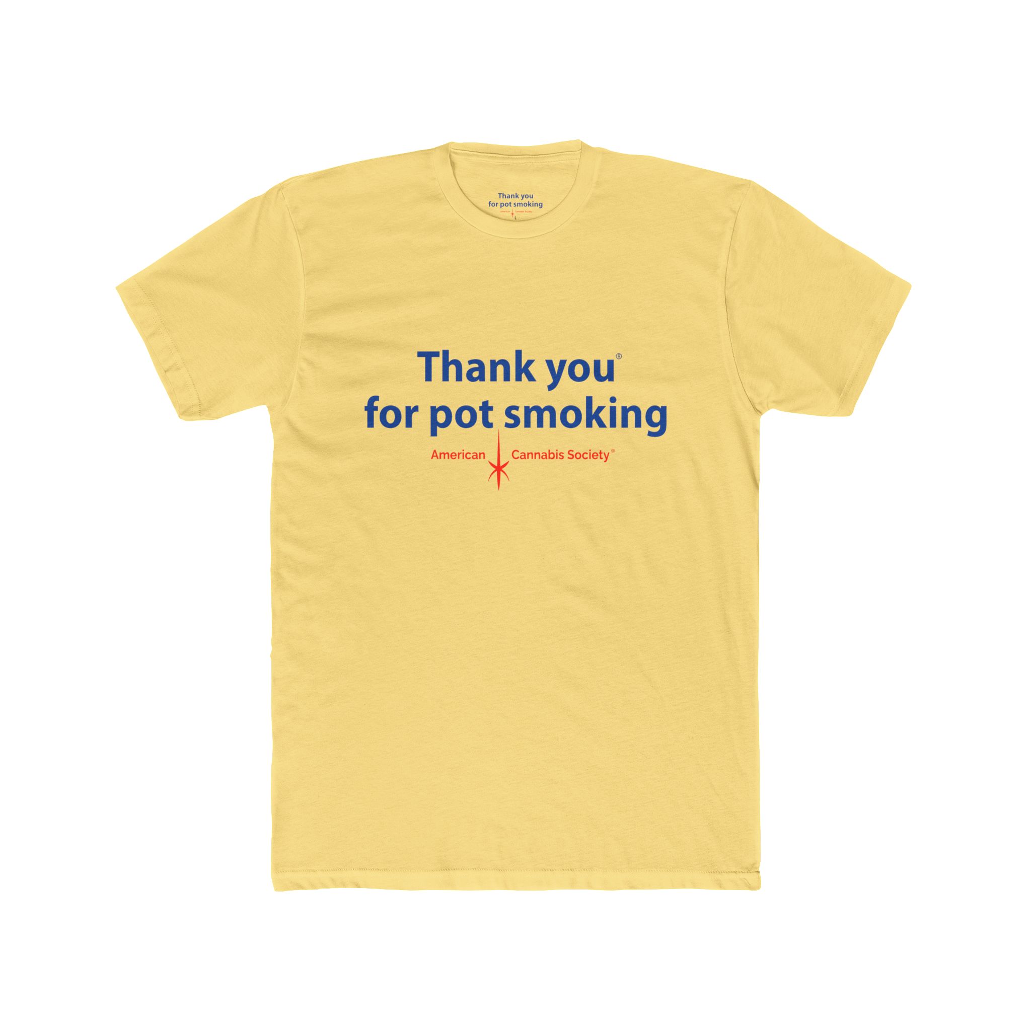 Thank You for Pot Smoking® Tee — Funny Cannabis Graphic T-Shirt | Next Level 3600 by GreenRX™ | American Cannabis Society® Approved - Image 28